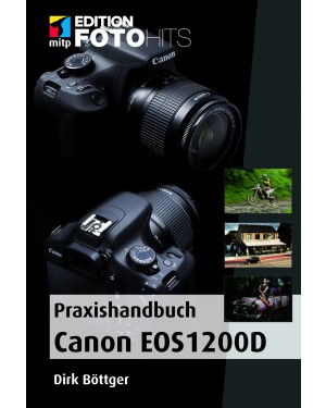 Praxishandbuch Canon EOS 1200D